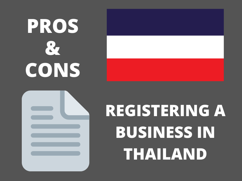 Pros and Cons Registering a Business in Thailand